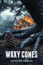 Waxy Cones Book By Jennifer Mercer