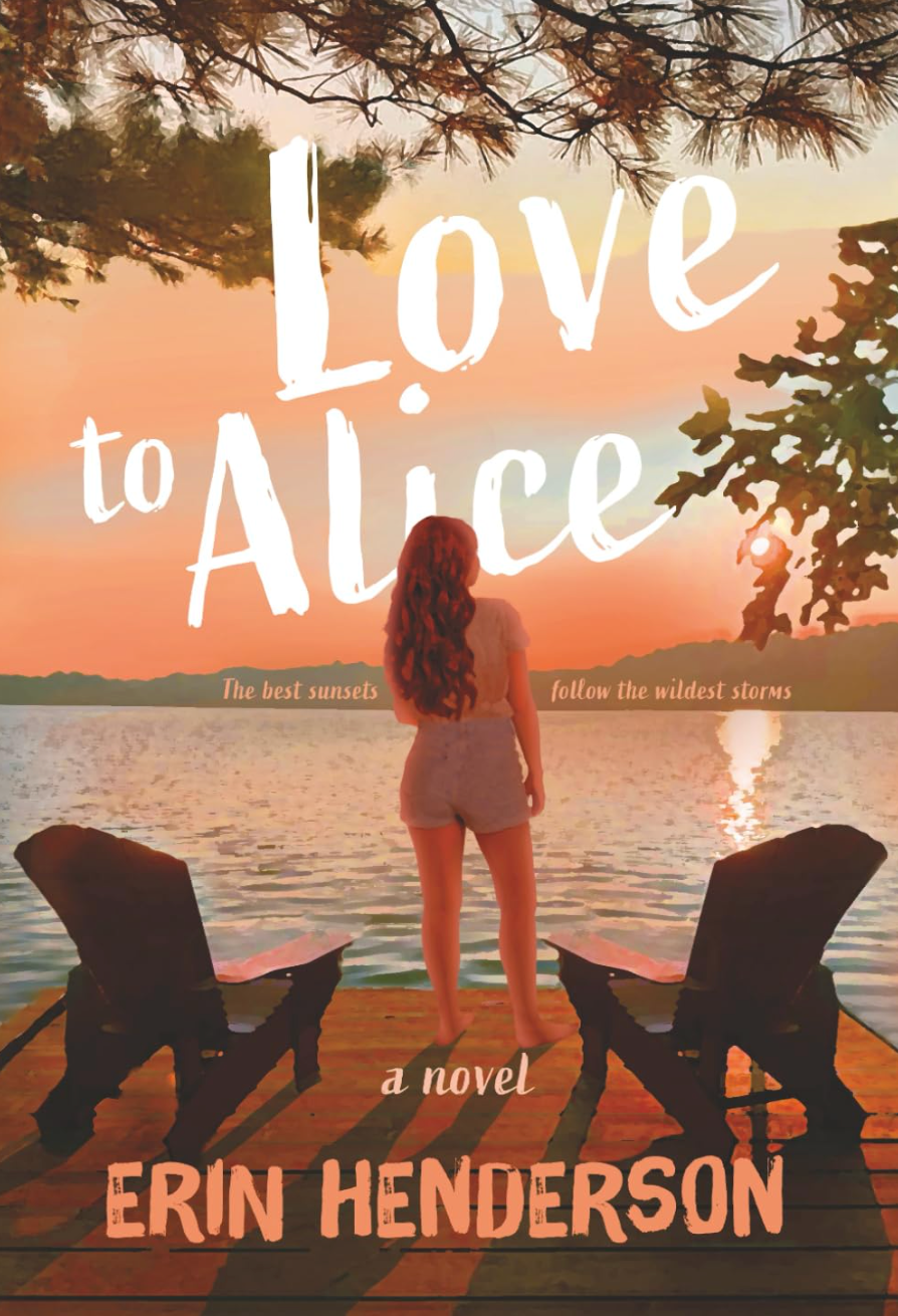 Love to Alice By Erin Henderson